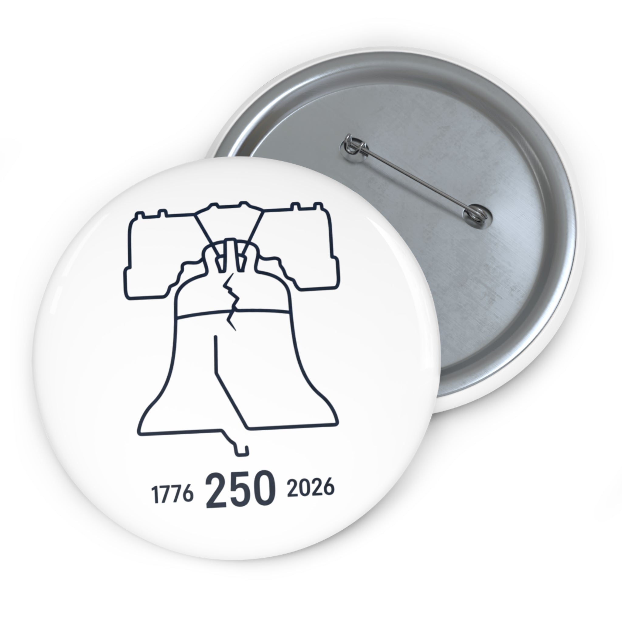 Pin Button — Liberty Bell 250th Anniversary