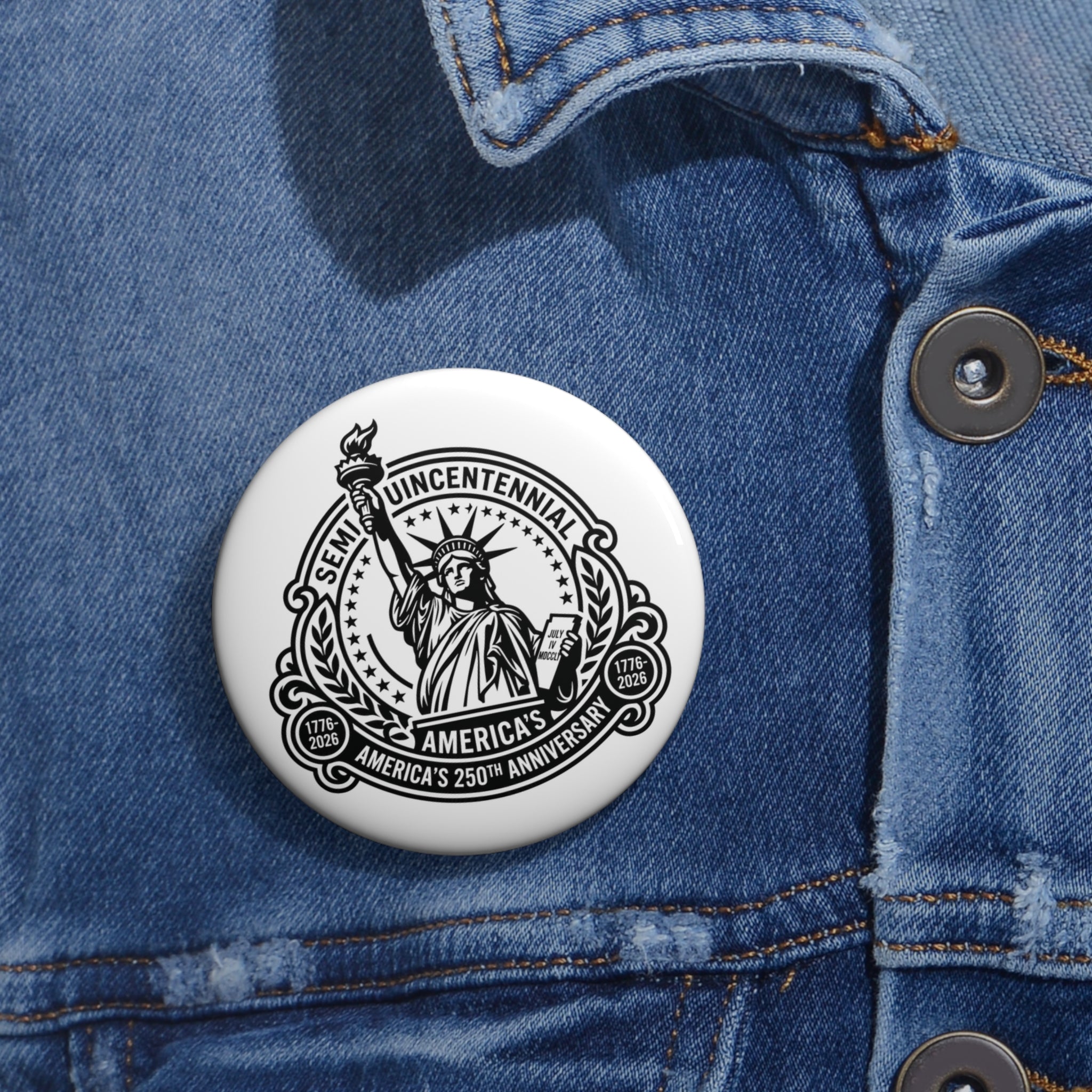 Pin Button — America’s 250th Statue of Liberty