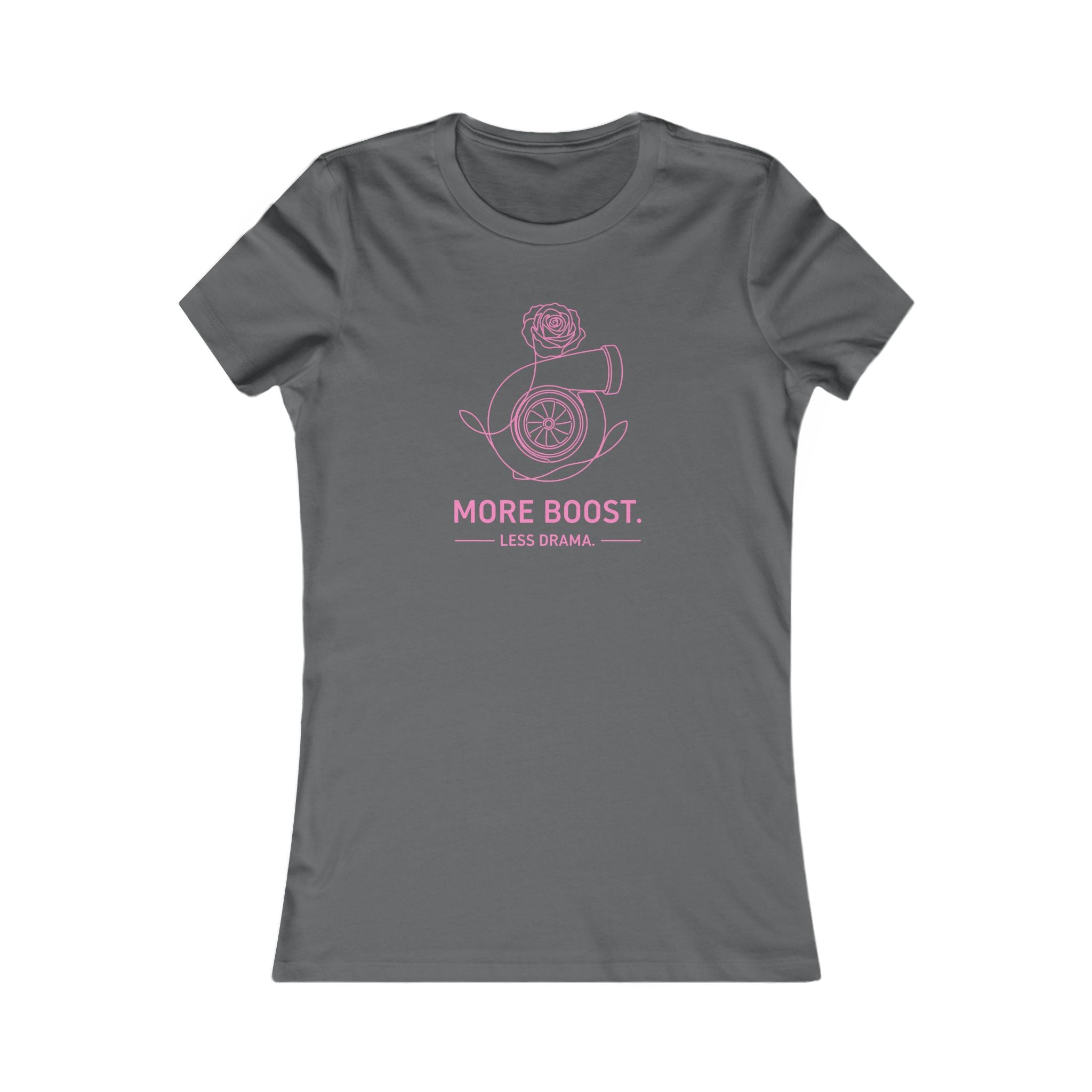 Women's Tee — More Boost, Less Drama