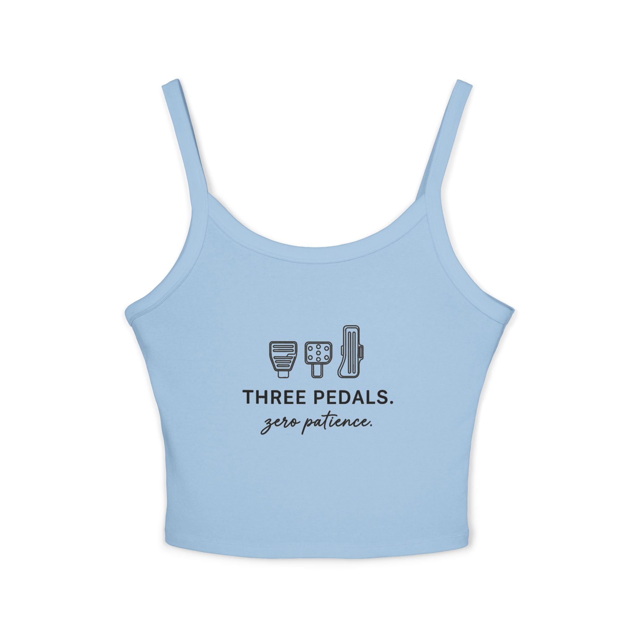 Women's Spaghetti Strap Tank — Three Pedals, Zero Patience
