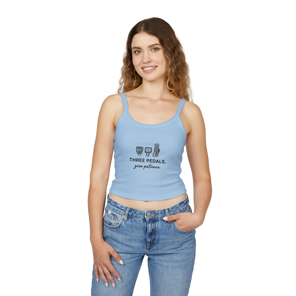 Women's Spaghetti Strap Tank — Three Pedals, Zero Patience