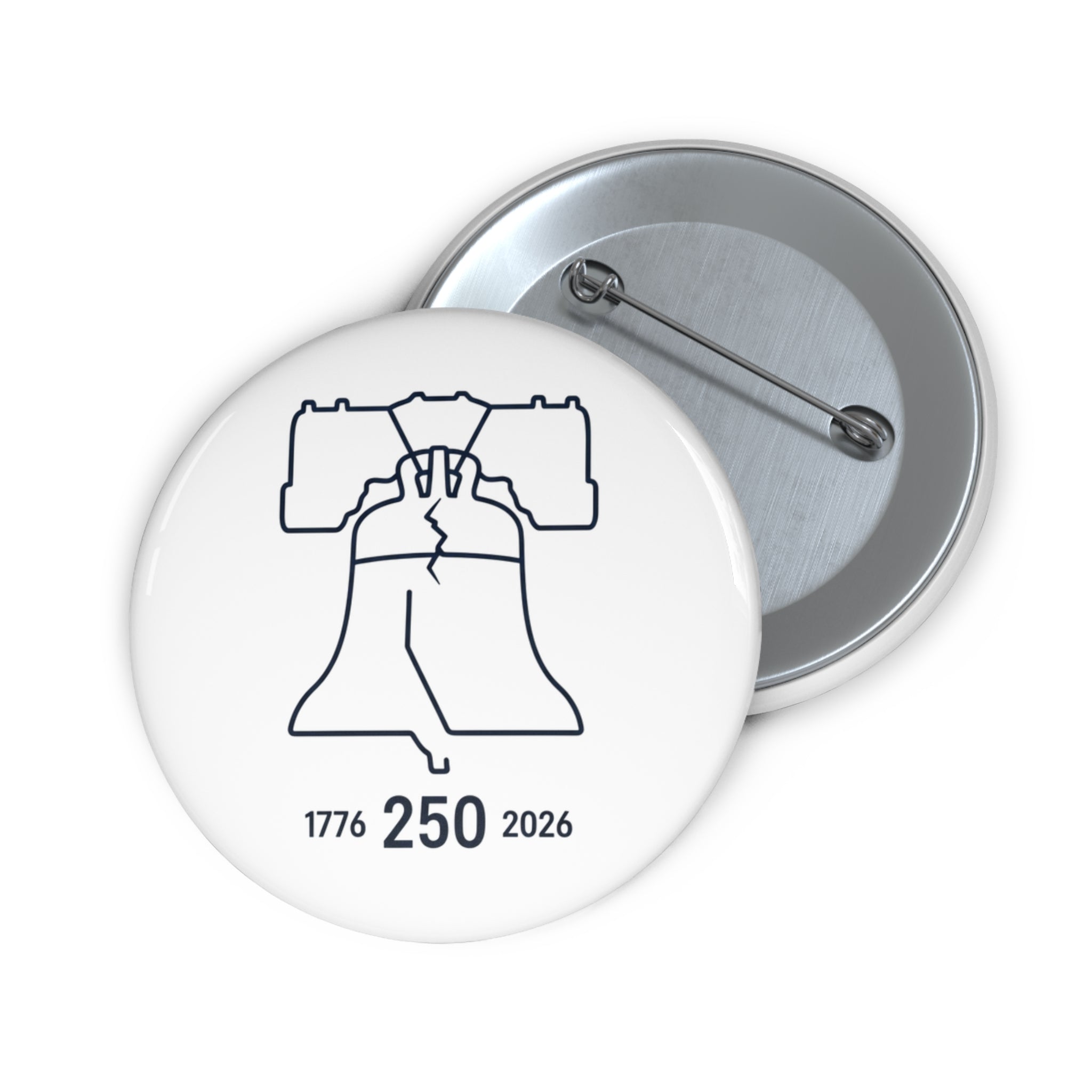 Pin Button — Liberty Bell 250th Anniversary