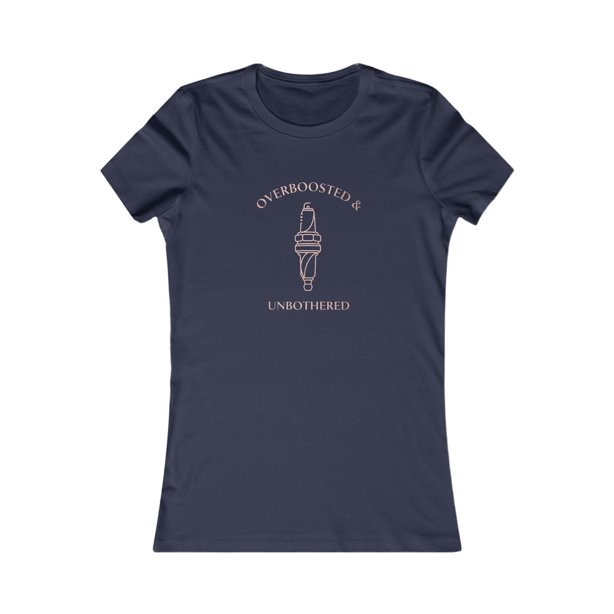 Women's Tee — Overboosted & Unbothered