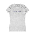 Women's Tee — We The People