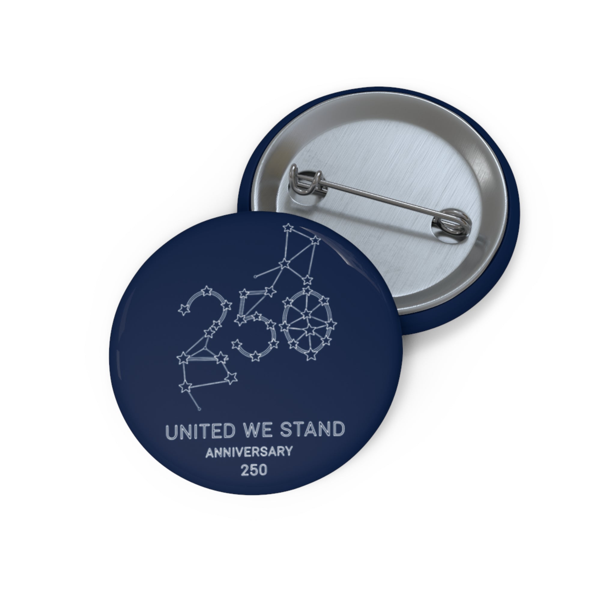 Pin Button — "United We Stand" 250th Anniversary