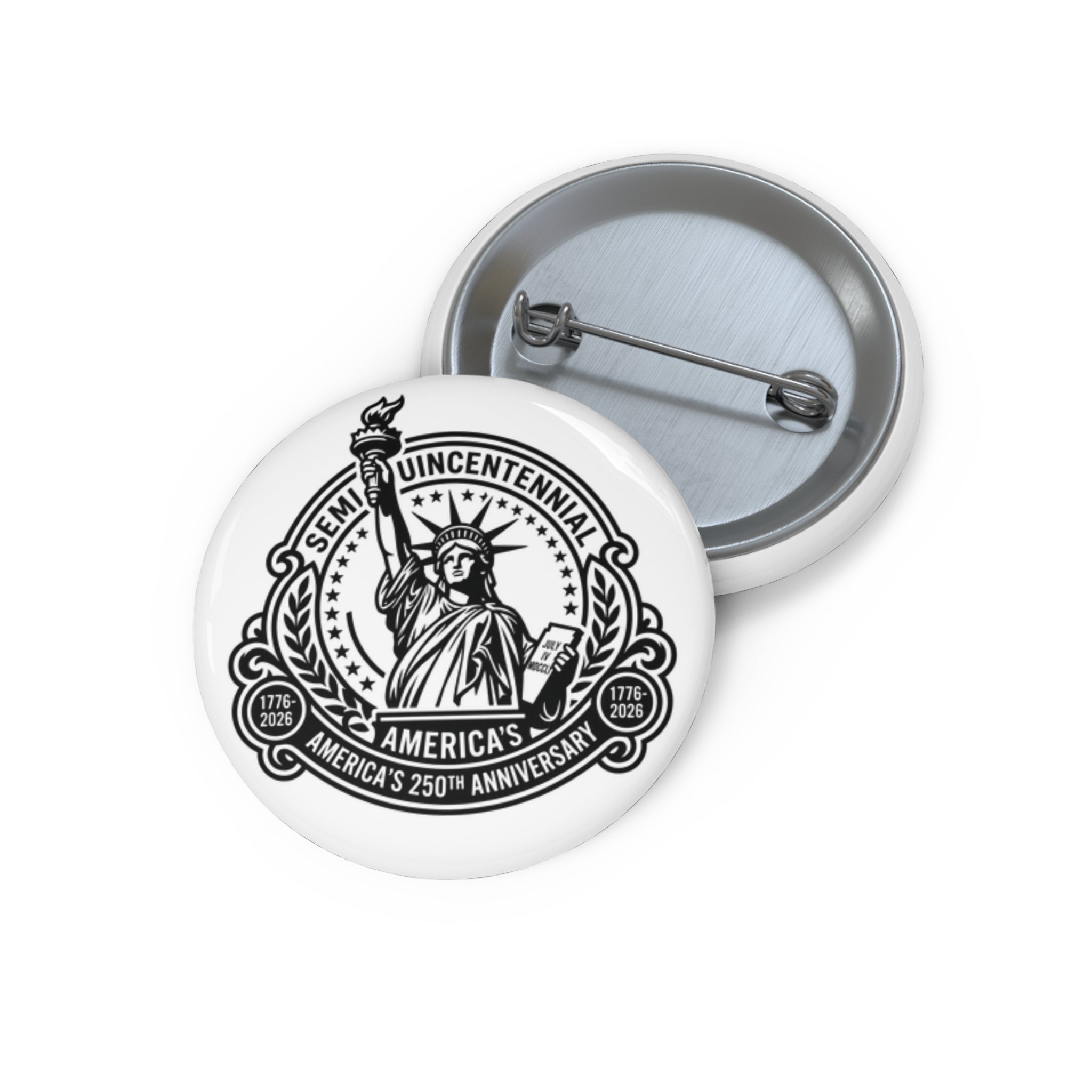 Pin Button — America’s 250th Statue of Liberty