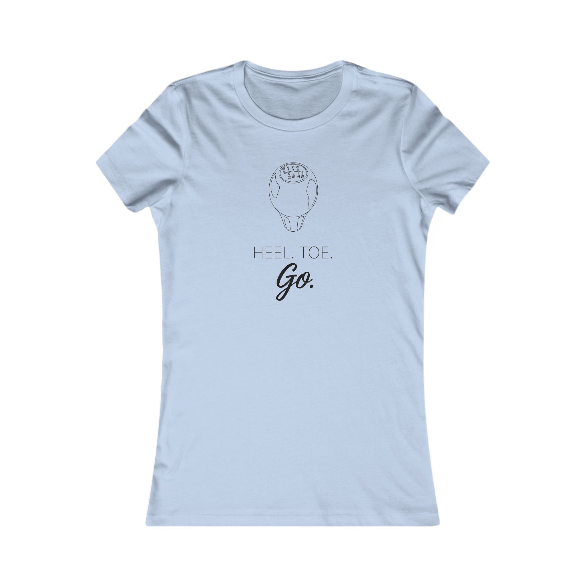 Women's Tee — Heel. Toe. Go.