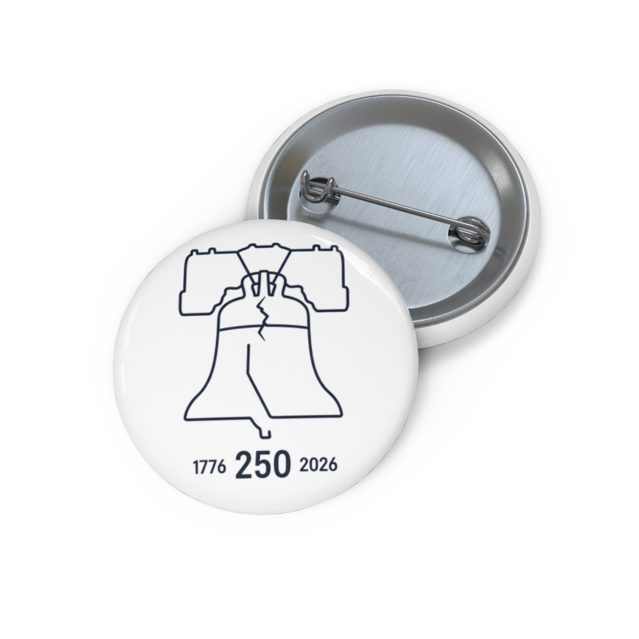 Pin Button — Liberty Bell 250th Anniversary