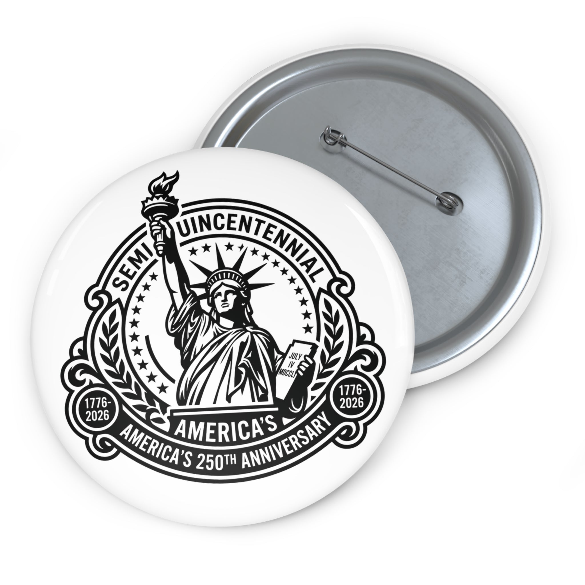 Pin Button — America’s 250th Statue of Liberty