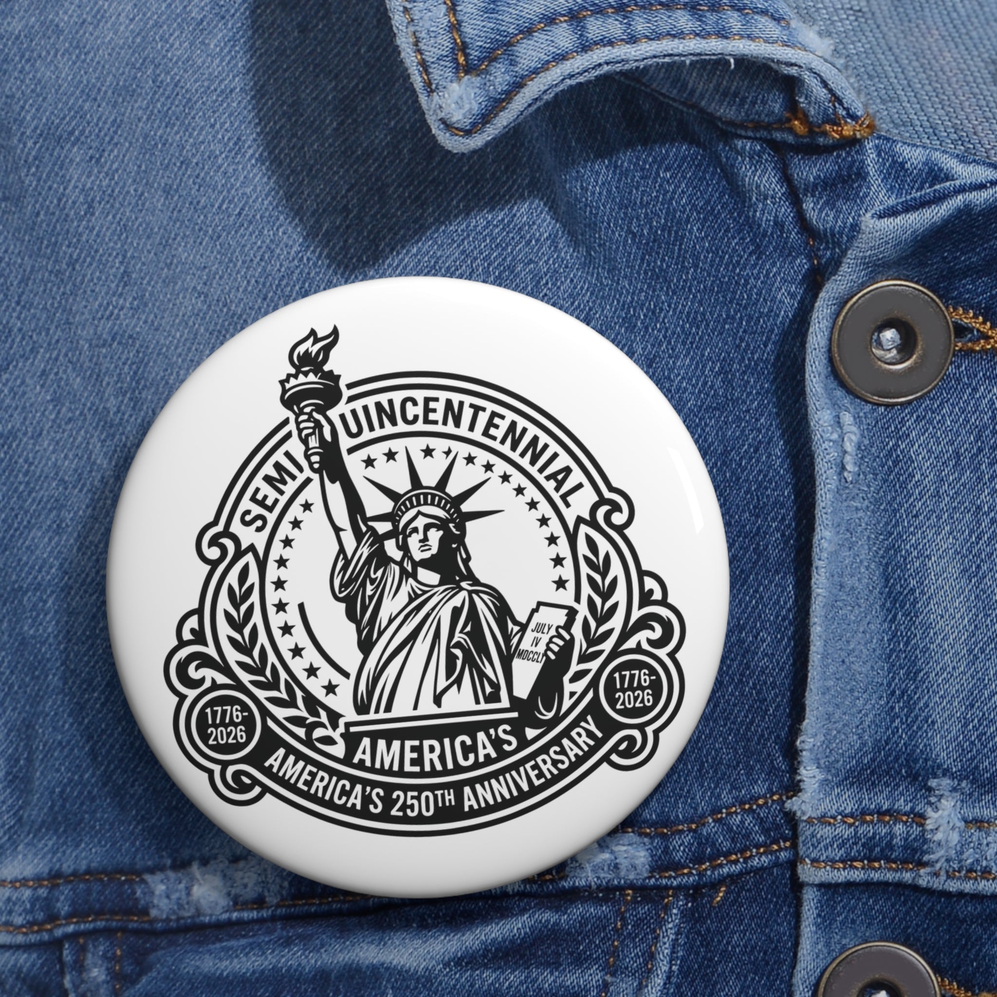 Pin Button — America’s 250th Statue of Liberty