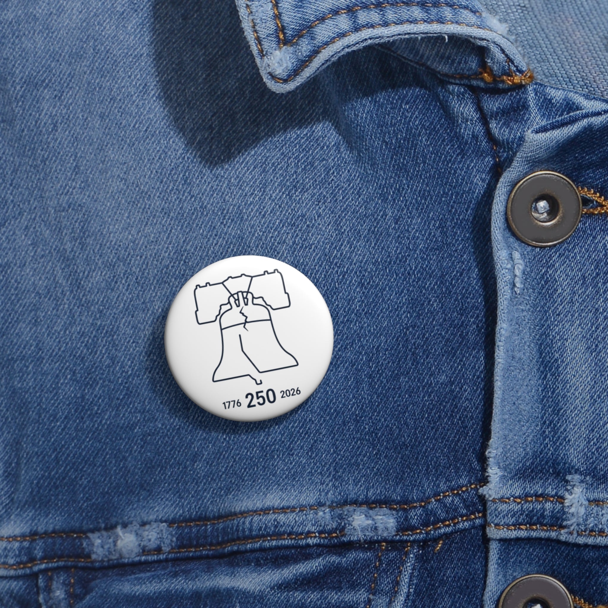 Pin Button — Liberty Bell 250th Anniversary