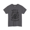 Unisex Heavy Cotton Tee — Built Not Bought